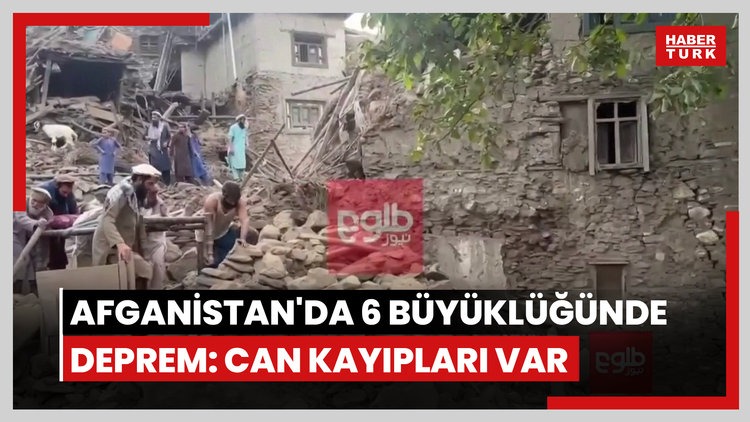 Afganistan'da 6 büyüklüğünde deprem: Can kayıpları var