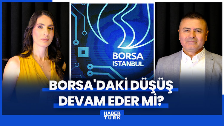 Borsa İstanbul neden düşüyor? Borsa'daki düşüş devam eder mi? Altında yükseliş sürer mi?