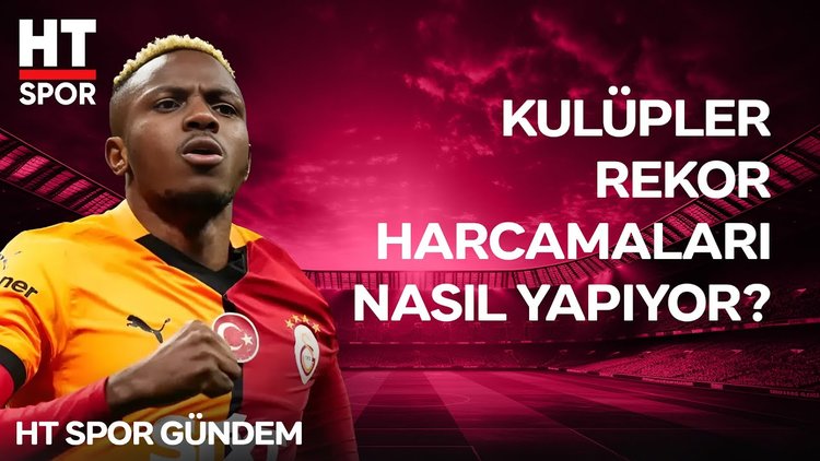 Türk futbol tarihinin en pahalı 5 transferi bu yaz yapıldı 