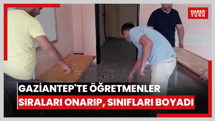 Gaziantep'te öğretmenler sıraları onarıp, sınıfları boyadı