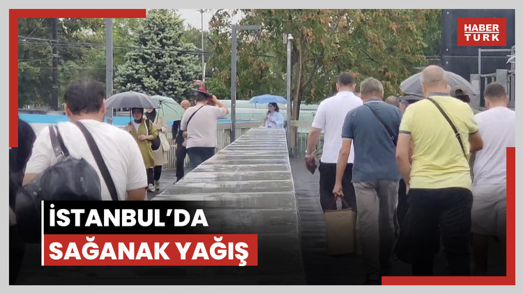 İstanbul'da yağmur etkili oluyor