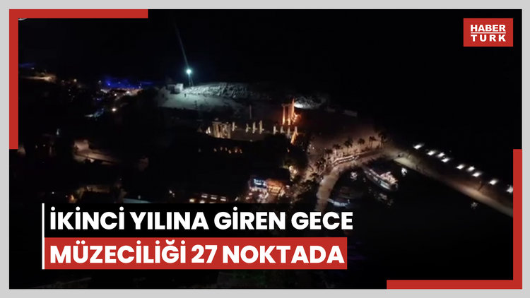 İkinci yılına giren gece müzeciliği 27 noktada
