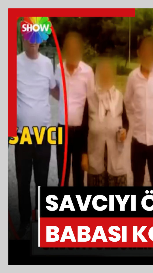 Savcıyı öldüren zanlının babası konuştu