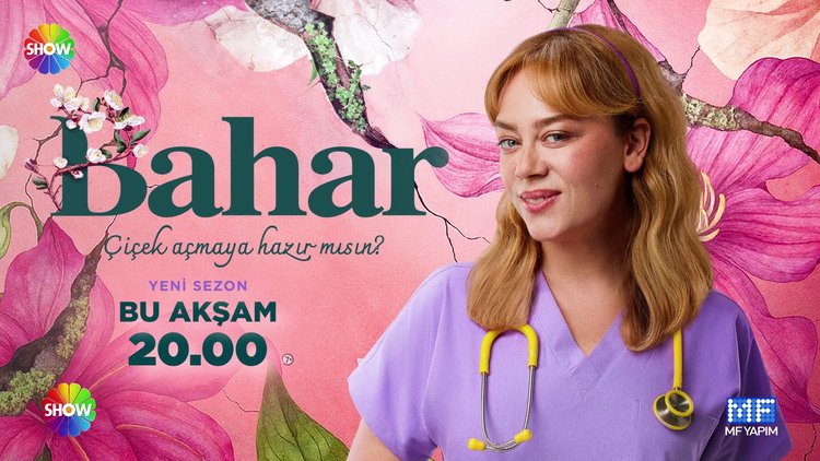 'Bahar: Çiçek Açmaya Hazır Mısın?', 3'üncü sezonun ilk bölümü bu akşam saat 20.00'de SHOW TV'de