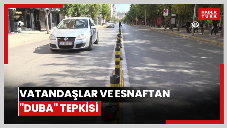 Vatandaşlar ve esnaftan "duba" tepkisi