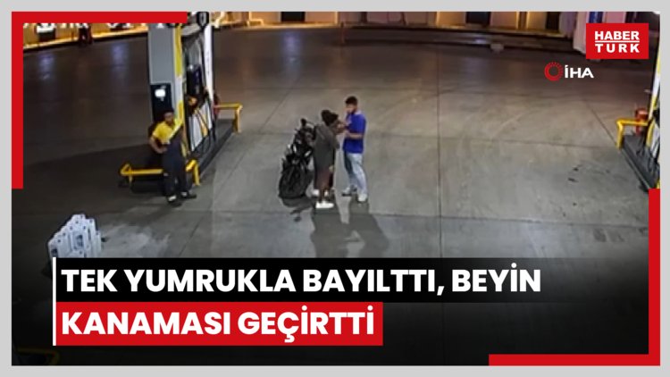 Tek yumrukla bayılttı, beyin kanaması geçirtti: O anlar kamerada