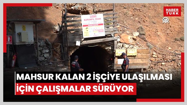 Madendeki göçükte mahsur kalan 2 işçiye ulaşılması için çalışmalar sürüyor