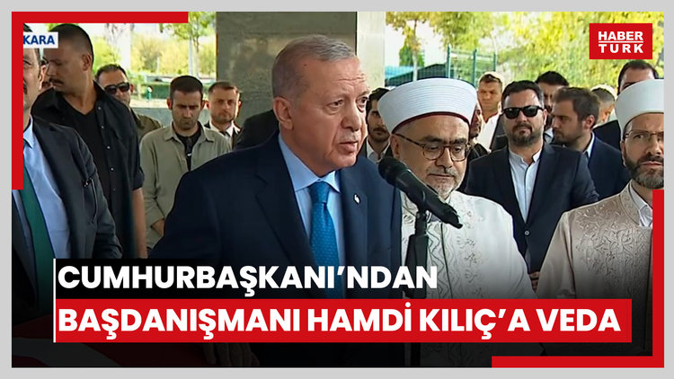 Erdoğan'dan Kılıç'a veda