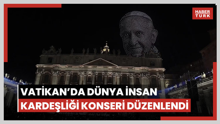 Vatikan'da Dünya İnsan Kardeşliği konseri düzenlendi