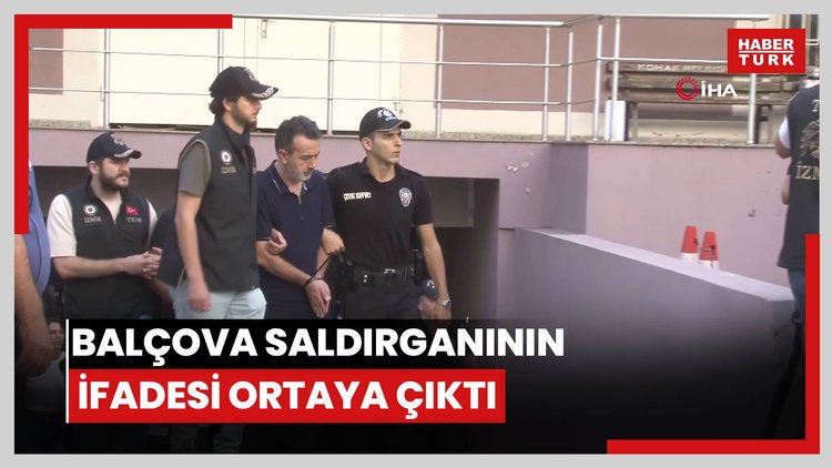 Balçova saldırganının ifadesi ortaya çıktı: Fuarı kana bulayacaktı