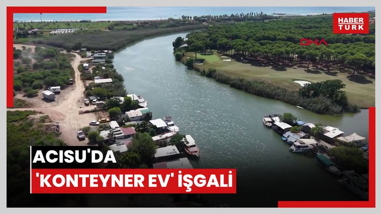 Acısu'da 'konteyner ev' işgali