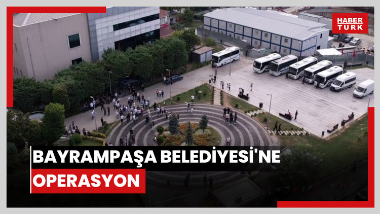 Bayrampaşa Belediyesi operasyonunda 48 kişi adliyeye sevk edildi