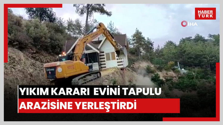 Yıkım kararı çıkan evini 150 metre taşıyıp tapulu arazisine yerleştirdi