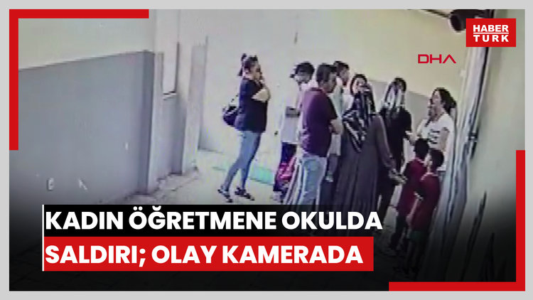 Kadın öğretmene okulda saldırı; olay kamerada