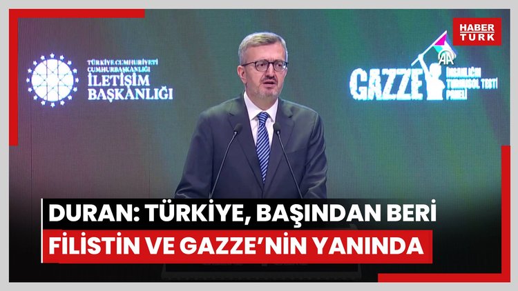 Cumhurbaşkanlığı İletişim Başkanı Duran: "Ülkemiz ilk andan itibaren Filistinin, Gazzenin hakkın ve hakikatin arkasında durmuş ve tüm mekanizmaları harekete geçirmiştir"