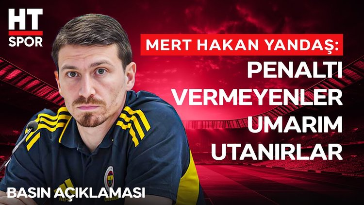 Alanyaspor maçı sonrası Mert Hakan Yandaş'tan açıklamalar
