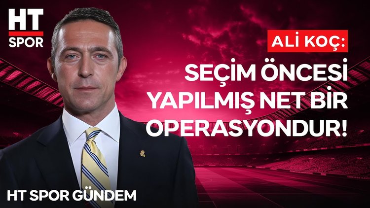 Ali Koç - Federasyon görüşmesinin detayları neler?