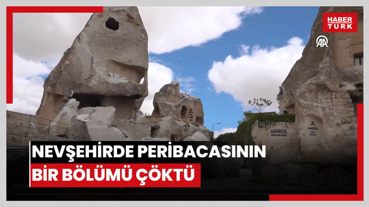 Nevşehirde peribacasının bir bölümü çöktü