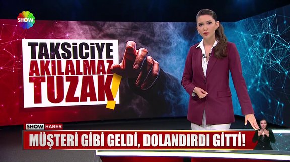 Müşteri gibi geldi, dolandırdı gitti!