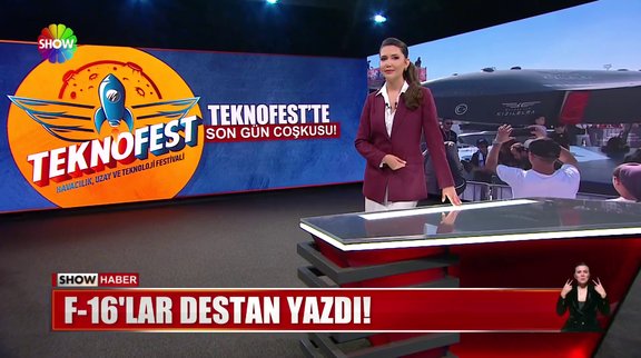 Teknofest'te son gün coşkusu!