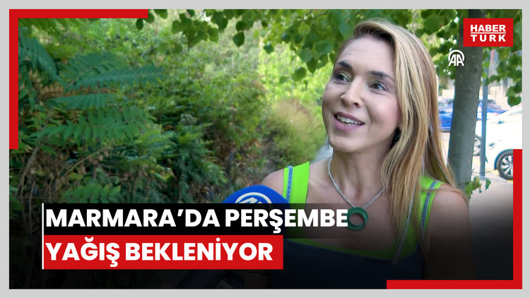 Marmara Bölgesinde perşembeden itibaren yağış bekleniyor