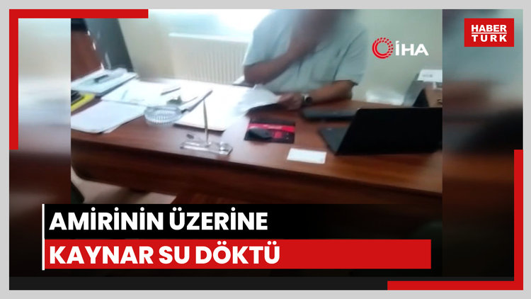 Şefinin üstüne kaynar su döken kadına gözaltı