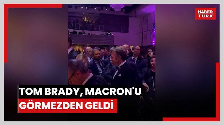 Tom Brady, Macron'u görmezden geldi