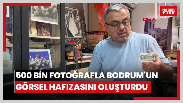 Takvim için başladı; topladığı 500 bin fotoğrafla Bodrum'un görsel hafızasını oluşturdu