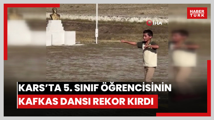Kars'ta 5. Sınıf öğrencisinin Kafkas dansı sosyal medyada tıklanma rekorları kırdı