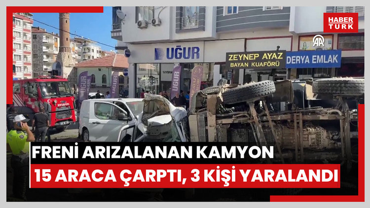 Freni arızalanan kamyon 15 araca çarptı, 3 kişi yaralandı