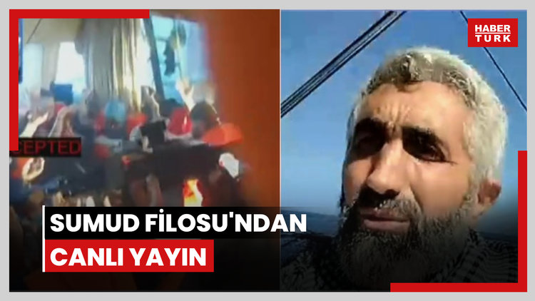 Sumud Filosu'ndan canlı yayın