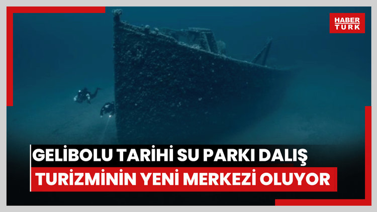 Gelibolu Tarihi Su Parkı dalış turizminin yeni merkezi oluyor
