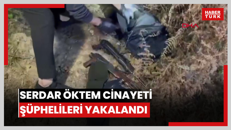 Serdar Öktem cinayeti: Şüpheliler Eyüpsultan'da yakalandı