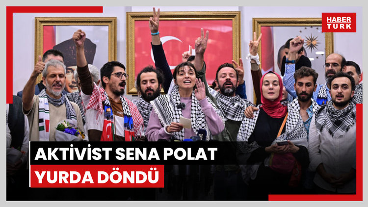 Aktivist Sena Polat da yurda döndü