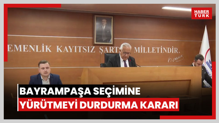 Bayrampaşa seçimine yürütmeyi durdurma kararı