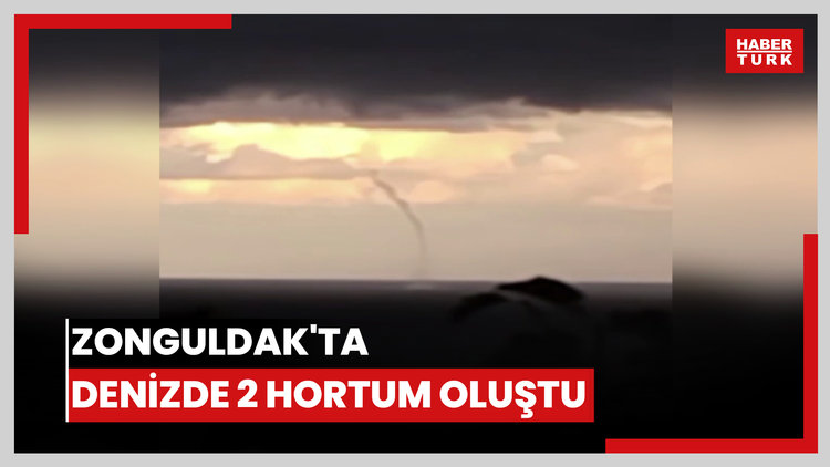 Zonguldak'ta denizde 2 hortum oluştu