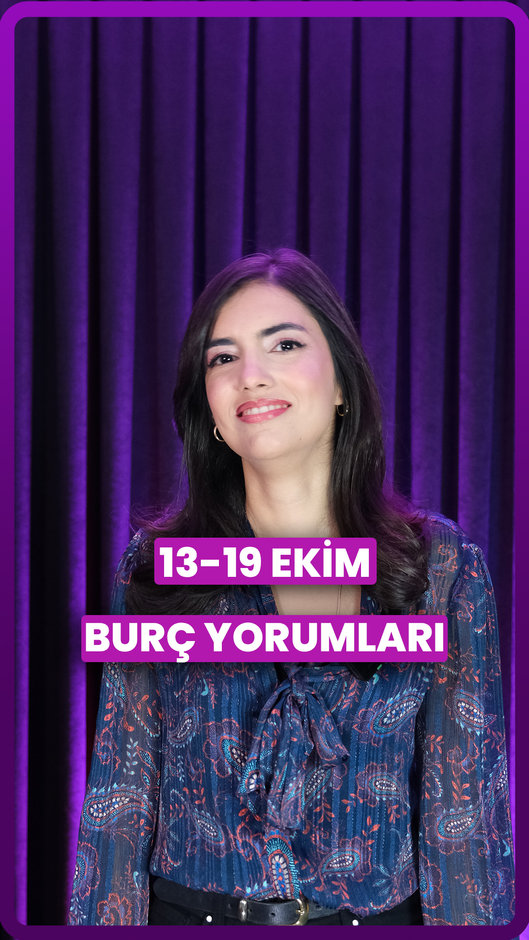 13-19 Ekim haftalık burç yorumları