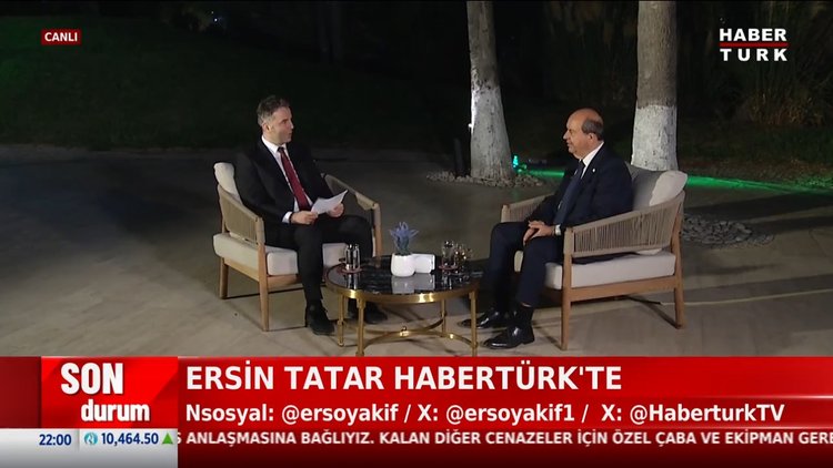 KKTC Cumhurbaşkanı Ersin Tatar'dan Habertürk'e açıklamalar