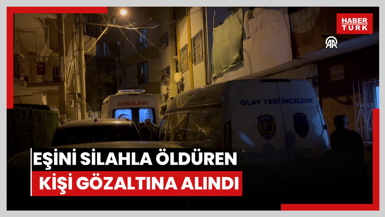 Eşini silahla öldürüp ihbarda bulunan kişi gözaltına alındı