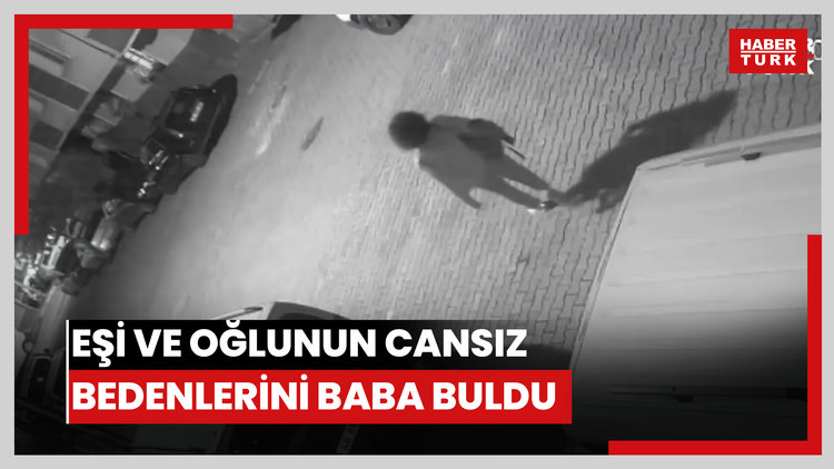 Karbonmonoksit faciasında eşi ve oğlunun cansız bedenlerini baba bulmuş