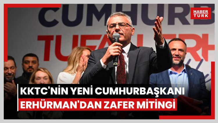 KKTC'nin yeni Cumhurbaşkanı Erhürman'dan zafer mitingi