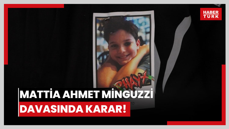 Mattia Ahmet Minguzzi davasında karar!