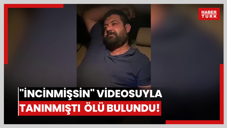"İncinmişsin" videosuyla tanınmıştı... Kamyonda ölü bulundu!