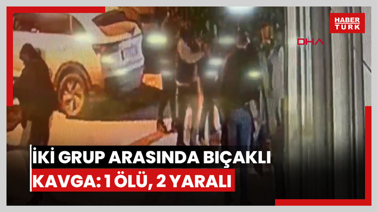 Zeytinburnu'nda iki grup arasında bıçaklı kavga: 1 ölü, 2 yaralı
