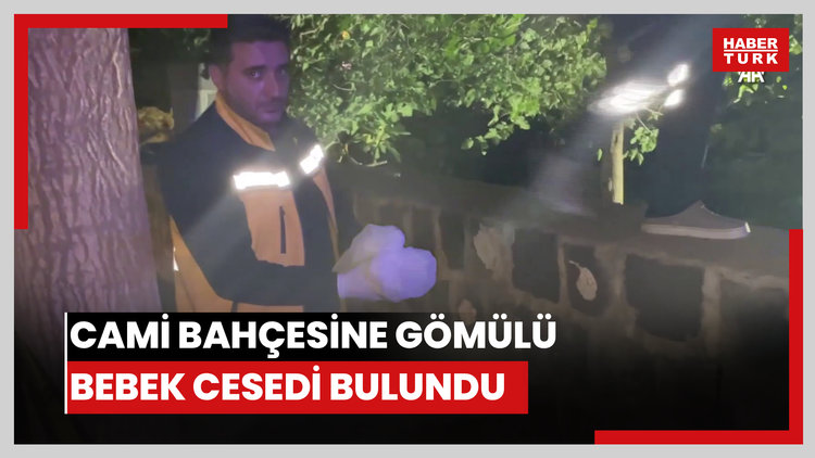 Cami bahçesine gömülü bebek cesedi bulundu