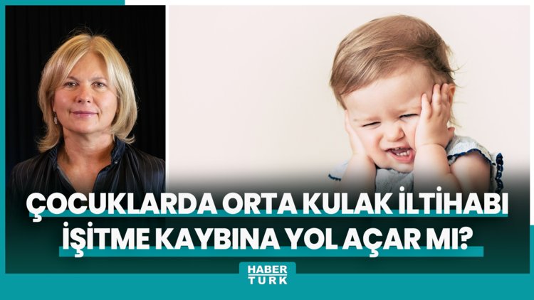 Çocuklarda tekrarlayan orta kulak iltihabı işitme kaybına yol açar mı?
