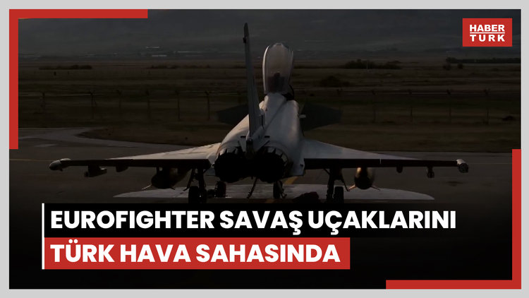 Eurofighter savaş uçaklarını Türk hava sahasında F-16'lar karşıladı