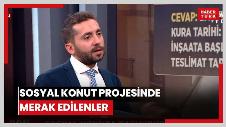 Sosyal konut projesinde merak edilenler