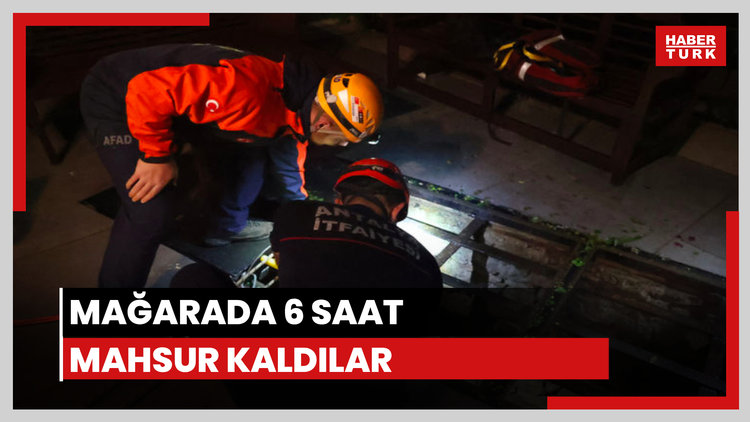Mağarada 6 saat mahsur kaldılar