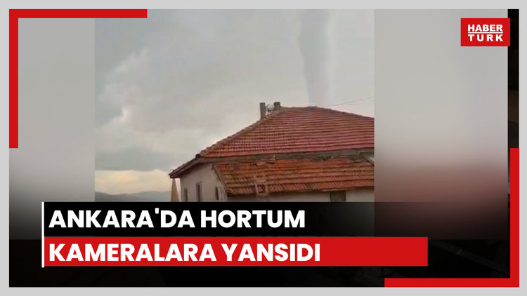 Ankara'da hortum